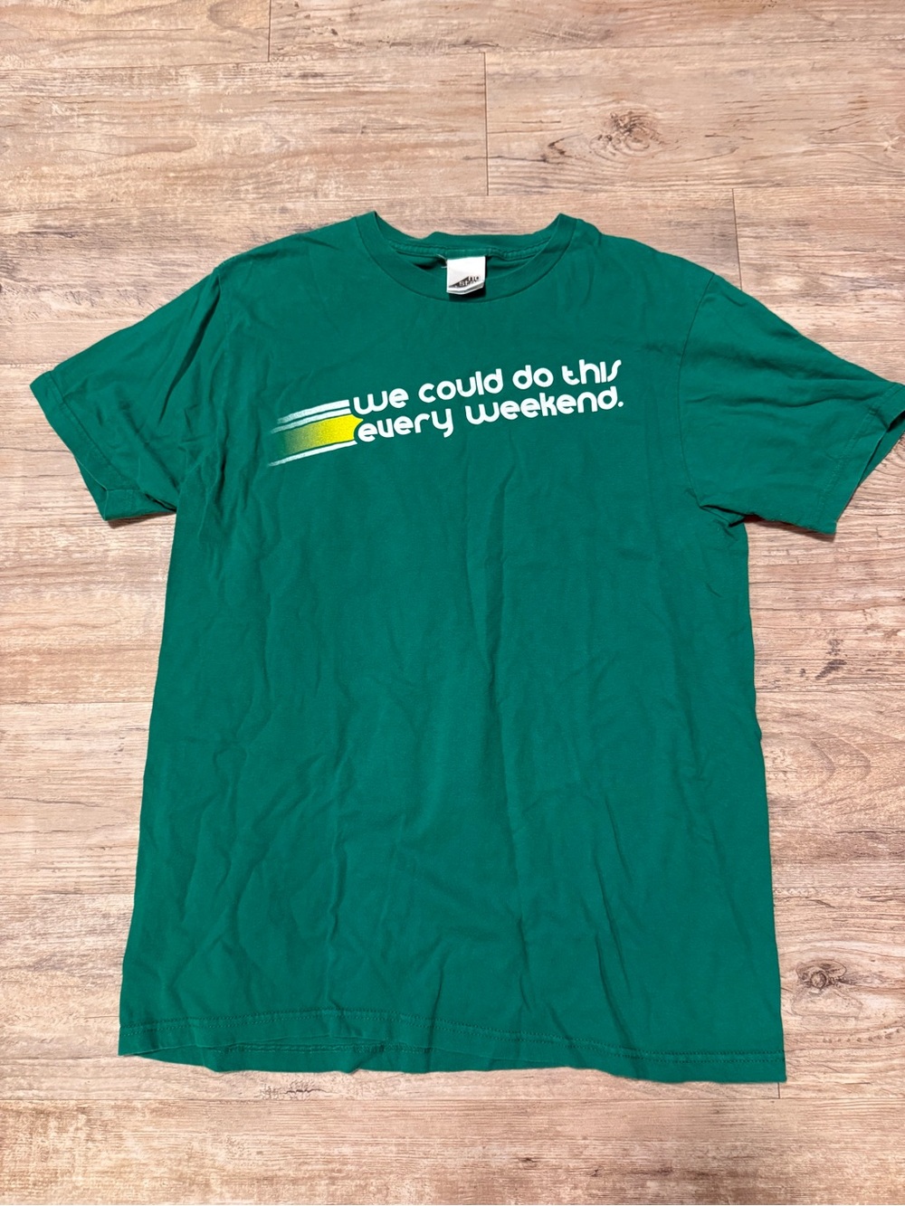 Green Short-Sleeve Graphic Tee - 'We Could Do This Every Weekend'